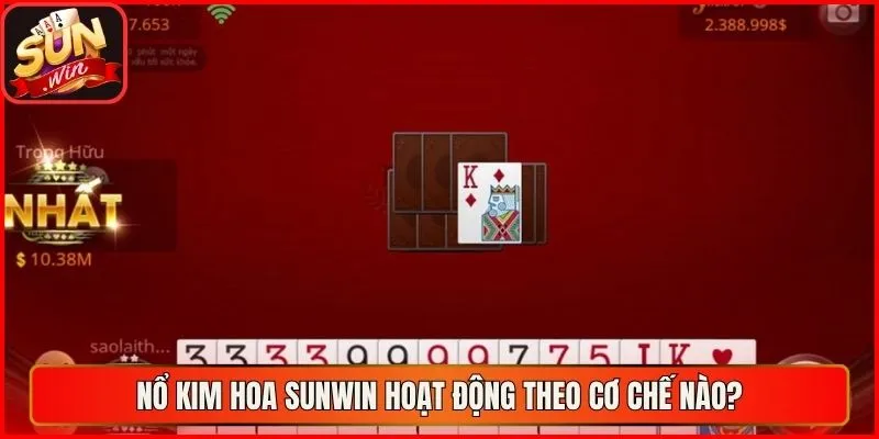 Nổ kim hoa sunwin hoạt động theo cơ chế nào?