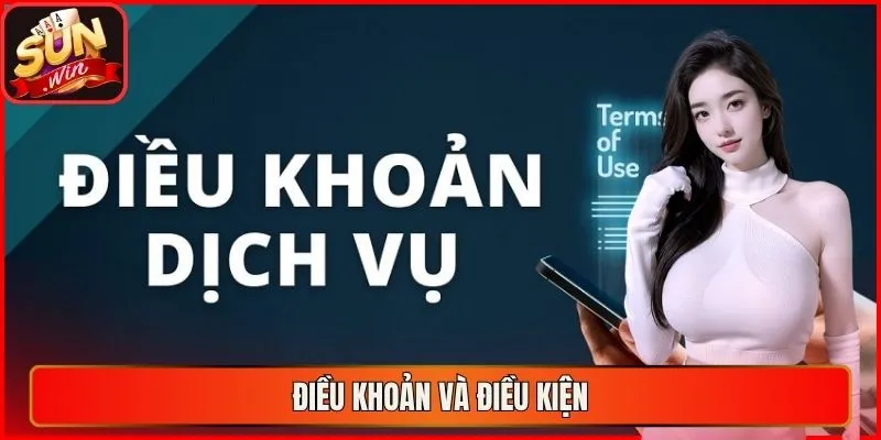 điều khoản và điều kiện
