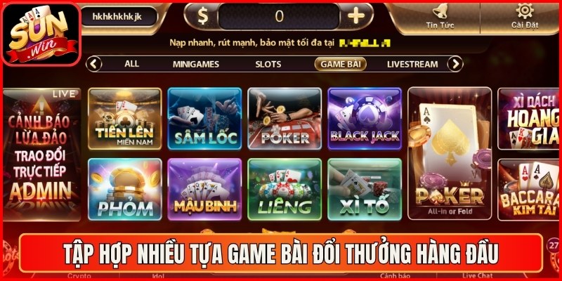 Tập hợp nhiều tựa game bài đổi thưởng hàng đầu